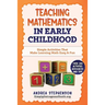 Teaching Mathematics In Early Childhood: Simple Activities That Make Learning Math Easy & Fun