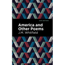 America and Other Poems