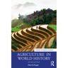 Agriculture in World History