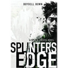 Splinter's Edge