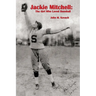 Jackie Mitchell: The Girl Who Loved Baseball