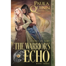 The Warrior's Echo