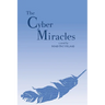 The Cyber Miracles