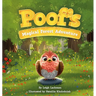 Poof's Magical Forest Adventure: A Heartwarming Tale of Friendship, Courage, and Finding Where You Belong