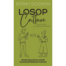 Loving our Students on Purpose (LoSoP) Culture Secondary Classroom Edition: Weekly Discussions to Build Connected Classroom Cultures