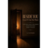 Beside You, Even If I Am Not There: Letters from a Father to Every Daughter on What Matters Most Before It's Too Late