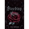 Bleeding Rose