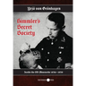 Himmler's Secret Society: Inside the SS-Ahnenerbe 1936-1939