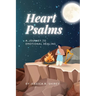 Heart Psalms: A Journey to Emotional Healing