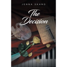 The Decision