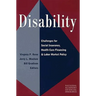 Disability: Challenges for Social Insurance, Health Care Financing, and Labor Market Policy