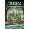 Viyyukka - The Morning Star: Voices of India's Women Revolutionaries