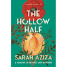 The Hollow Half: A Memoir of Bodies and Borders