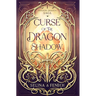 Curse of the Dragon Shadow