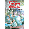 Folklore Galore: Folk Practices from Long Ago