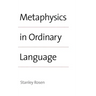 Metaphysics in Ordinary Language