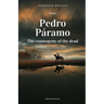Pedro Páramo: The cosmogony of the dead