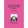 Junior Chess Training: Improve Your Chess