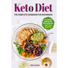 Keto Diet The Complete Cookbook for Beginners: Lose Weight Healthily with 100 Easy Recipes and a 7-Day Meal Plan