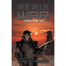 There Will Be War Volume VII