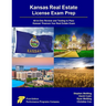 Kansas Real Estate License Exam Prep: All-in-One Review and Testing to Pass Kansas' Pearson Vue Real Estate Exam
