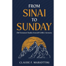 From Sinai to Sunday: Old Testament Studies from Jeff Griffin's Sermons