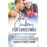 Her Cowboy For Christmas: A Clean Mistletoe Kisses Romance