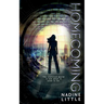 Homecoming: A Scottish Dystopia