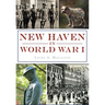 New Haven in World War I
