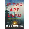 If Two Are Dead