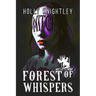 Forest of Whispers