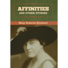 Affinities, and Other Stories