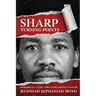 Sharp Turning Points Memoirs Of A Zapu-Zpra Intelligence Officer