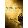 The Michael Letters: Heaven's answer to Screwtape