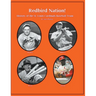 "Redbird Nation" History of the St. Louis Cardinals Baseball Team