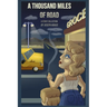 A Thousand Miles of Road