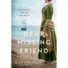 Dear Missing Friend