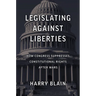 Legislating Against Liberties: How Congress Suppresses Constitutional Rights After Wars