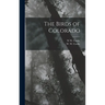 The Birds of Colorado