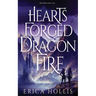 Hearts Forged in Dragon Fire