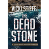 The Dead Stone: Book 2, Tally Whyte Homicide Counsellor