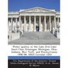 Water Quality in the Lake Erie-Lake Saint Clair Drainages: Michigan, Ohio, Indiana, New York, and Pennsylvania, 1996-98: Usgs Circular 1203