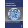 Remembering the Reformation