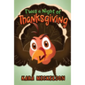 T'was a Night of Thanksgiving