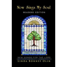 Now Sings My Soul-Readers Edition: New Songs for the Lord