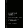 Resisting Terror: Civil Action and Non-Violent Resistance to Terrorism in Basque Country