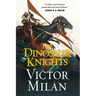 The Dinosaur Knights