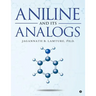 Aniline and Its Analogs