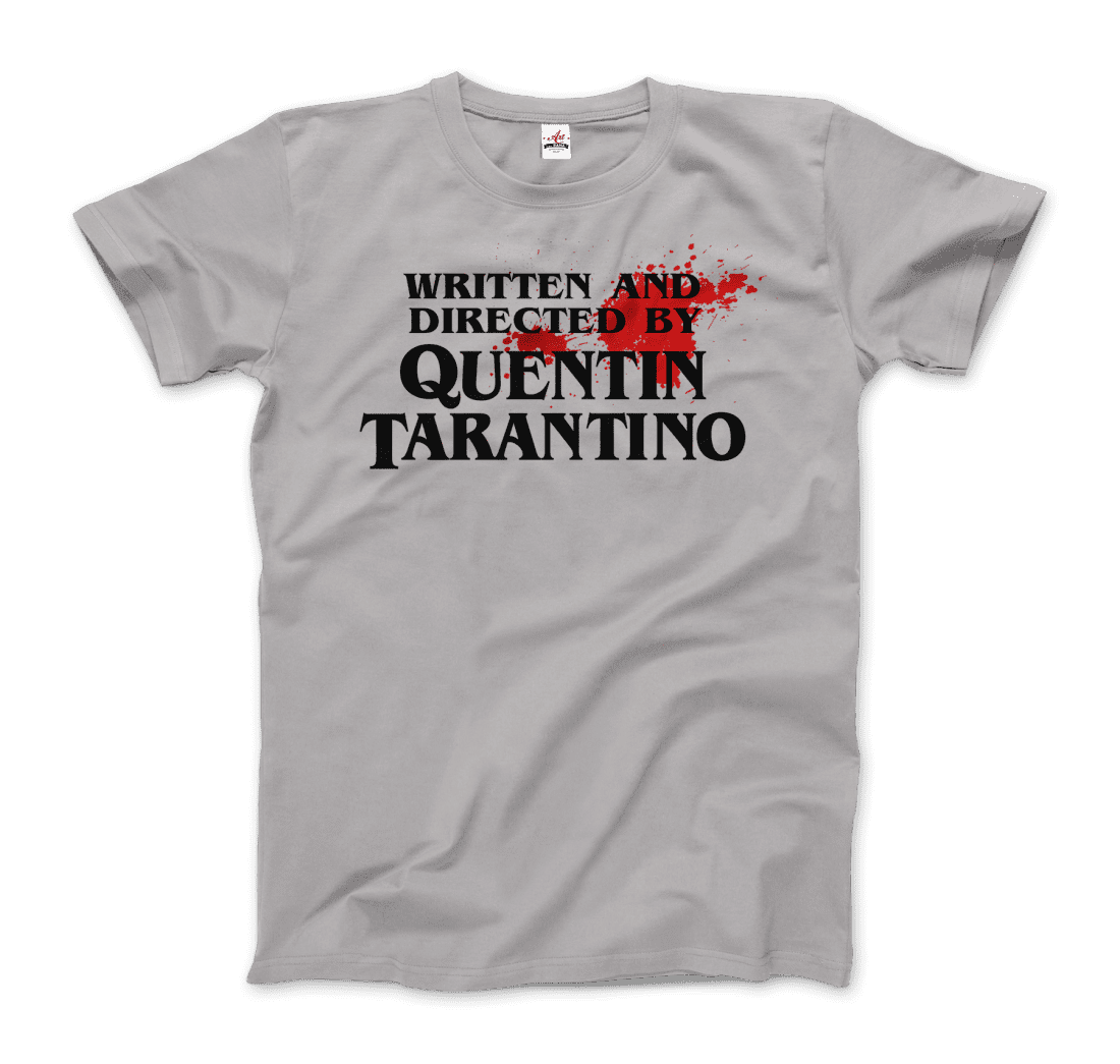 Written and Directed by Quentin Tarantino (Bloodstained) T-Shirt by Art-O-Rama Shop - Vysn