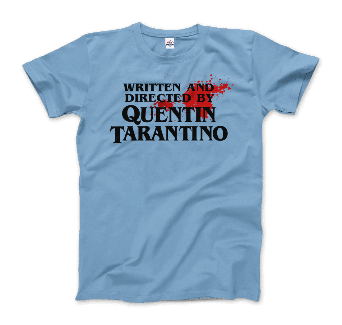 Written and Directed by Quentin Tarantino (Bloodstained) T-Shirt by Art-O-Rama Shop - Vysn